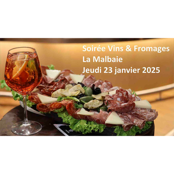 Soirée Vins & fromages La Malbaie - Jeudi 23 janvier 2025